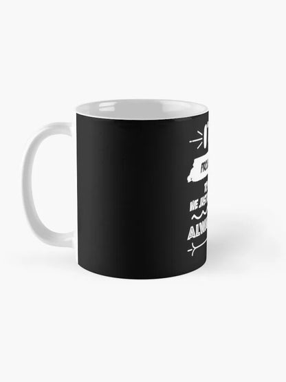 Project Manager Job Gift for every Project Manager Funny Slogan Hobby Work Worker Fun Coffee Mug Tourist Mug