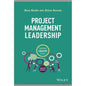 Project Management Leadership Building Creative Teams